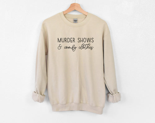 True Crime Sweatshirt,I Like Murder Shows and Comfy Clothes Sweater,Crime Sweater,Crime Jumper,Serial Killer Sweatshirt,Horror Movie Sweater