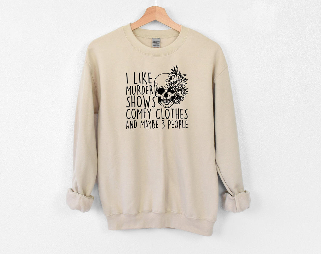 True Crime Sweatshirt,Murder Shows and Comfy Clothes